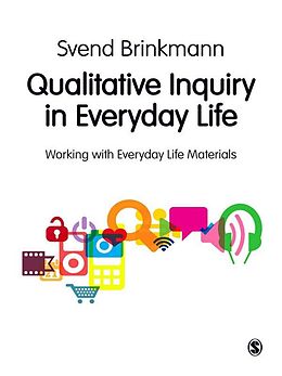 eBook (epub) Qualitative Inquiry in Everyday Life de Svend Brinkmann