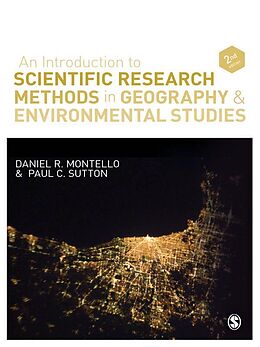 E-Book (epub) An Introduction to Scientific Research Methods in Geography and Environmental Studies von Daniel R. Montello, Paul Sutton