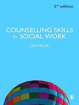 eBook (epub) Counselling Skills for Social Work de Lisa Miller