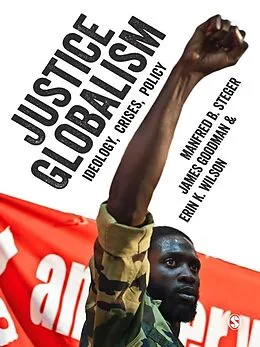 E-Book (epub) Justice Globalism von Manfred B. Steger, James Goodman, Erin K. Wilson