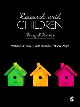ePUB Research with Children von Michelle O'Reilly, Nisha Dogra, Pablo Daniel Ronzoni