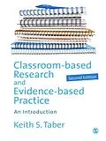 E-Book (epub) Classroom-based Research and Evidence-based Practice von Keith Taber