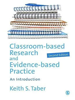 E-Book (epub) Classroom-based Research and Evidence-based Practice von Keith Taber