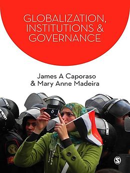 eBook (epub) Globalization, Institutions and Governance de James A. Caporaso, Mary Anne Madeira