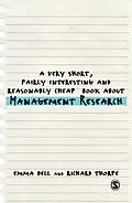 E-Book (epub) A Very Short, Fairly Interesting and Reasonably Cheap Book about Management Research von Emma Bell, Richard Thorpe