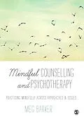 E-Book (epub) Mindful Counselling & Psychotherapy von Meg-John Barker