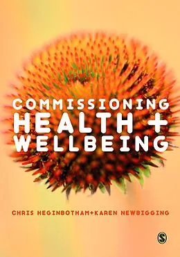 E-Book (epub) Commissioning Health and Wellbeing von Chris Heginbotham, Karen Newbigging