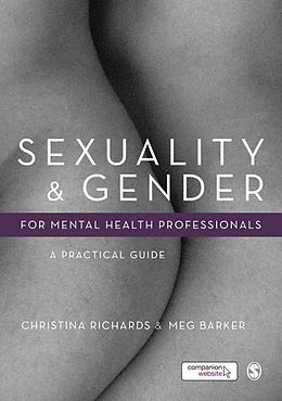eBook (epub) Sexuality and Gender for Mental Health Professionals de Christina Richards, Meg-John Barker