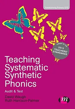 E-Book (pdf) Teaching Systematic Synthetic Phonics von David Waugh, Ruth Harrison-Palmer