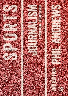 E-Book (pdf) Sports Journalism von Phil Andrews