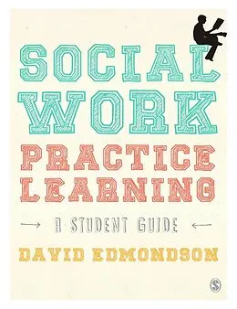 E-Book (pdf) Social Work Practice Learning von David Edmondson