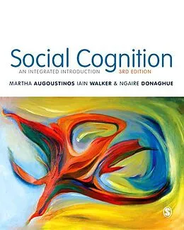 E-Book (epub) Social Cognition von Martha Augoustinos, Iain Walker, Ngaire Donaghue