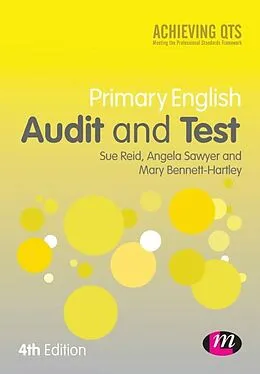 E-Book (pdf) Primary English Audit and Test von Sue Reid, Angela Sawyer, Mary Bennett-Hartley