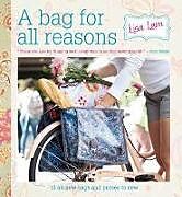 Kartonierter Einband A Bag For All Reasons von Lisa Lam