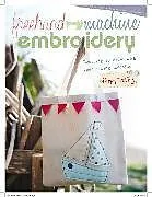 Kartonierter Einband (Kt) Freehand Machine Embroidery von Treffry Poppy