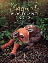 Broschiert Magical Woodland Knits von Claire Garland