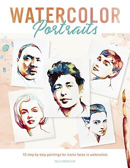 Couverture cartonnée Watercolor Portraits de Nelli (Author) Andrejew