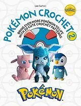 Kartonierter Einband Pokémon Crochet Vol 2 von Lee Sartori