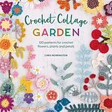 Kartonierter Einband Crochet Collage Garden von Chris Norrington