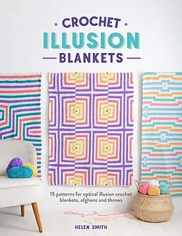 E-Book (epub) Crochet Illusion Blankets von Helen Smith
