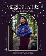 eBook (epub) Magical Knits From The North de Katinka Sarjanoja, Meri Mort