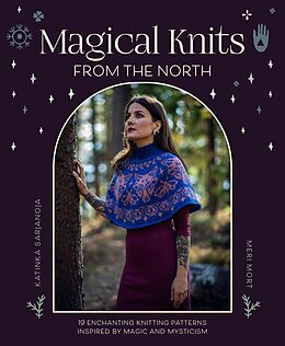 eBook (epub) Magical Knits From The North de Katinka Sarjanoja, Meri Mort