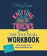 Reliure en spirale Patty Lyons' Knitting Bag of Tricks: The Official Workbook de Patty Lyons