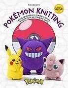 Kartonierter Einband Pokémon Knitting von Katie Boyette