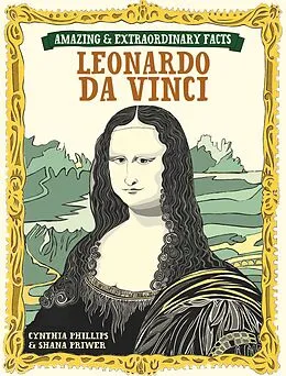 E-Book (epub) Leonardo Da Vinci von Cynthia Phillips, Shana Priwer