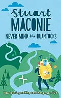 E-Book (epub) Never Mind the Quantocks von Stuart Maconie