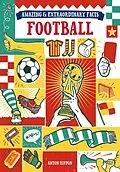 E-Book (epub) Amazing & Extraordinary Facts - Football von Anton Rippon