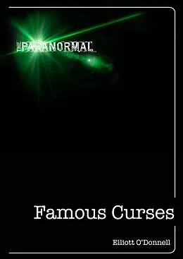 E-Book (epub) Famous Curses von Elliott O'Donnell