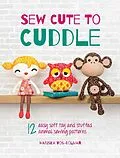 E-Book (epub) Sew Cute to Cuddle von Mariska Vos-Bolman