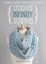 E-Book (epub) Crochet Infinity Scarves von 