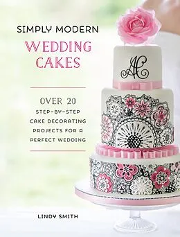 E-Book (epub) Simply Modern Wedding Cakes von Lindy Smith