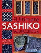 eBook (epub) The Ultimate Sashiko Sourcebook de Susan Briscoe