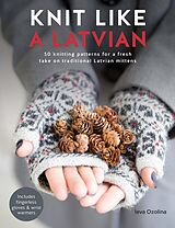 E-Book (epub) Knit Like a Latvian von Ieva Ozolina