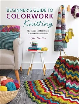 E-Book (epub) Beginner's Guide to Colorwork Knitting von Ella Austin