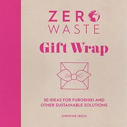 E-Book (epub) Zero Waste Gift Wrap von Christine Leech