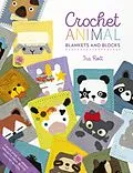 E-Book (epub) Crochet Animal Blankets And Blocks von Ira Rott
