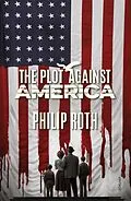 E-Book (epub) The Plot Against America von Philip Roth