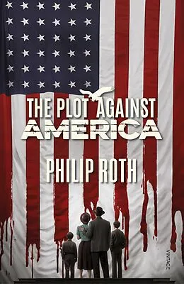 E-Book (epub) The Plot Against America von Philip Roth