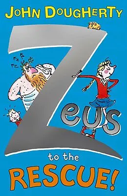 E-Book (epub) Zeus to the Rescue! von John Dougherty