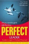 E-Book (epub) Perfect Leader von Andrew Leigh, Michael Maynard