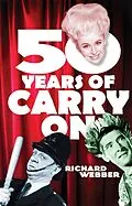 E-Book (epub) Fifty Years Of Carry On von Richard Webber