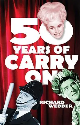 E-Book (epub) Fifty Years Of Carry On von Richard Webber