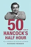 E-Book (epub) Fifty Years Of Hancock's Half Hour von Richard Webber