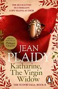 E-Book (epub) Katharine, The Virgin Widow von Jean Plaidy