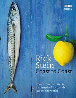 E-Book (epub) Rick Stein&#39;s Coast to Coast von Rick Stein