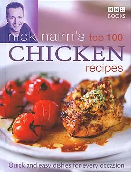 E-Book (epub) Nick Nairn's Top 100 Chicken Recipes von Nick Nairn